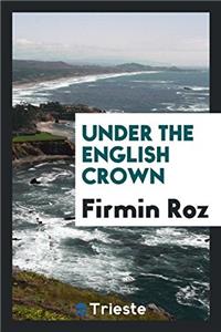Under the English crown