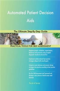 Automated Patient Decision Aids The Ultimate Step-By-Step Guide