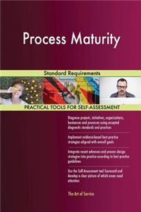 Process Maturity Standard Requirements