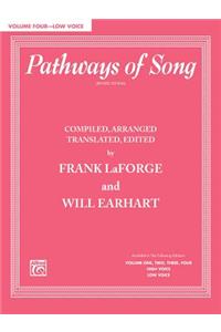 Pathways of Song, Volume 4: Low Voice