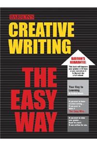 Creative Writing the Easy Way