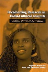 Decolonizing Research in Cross-Cultural Contexts