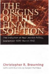 The Origins of the Final Solution