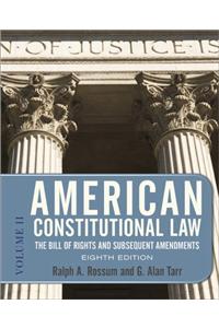 American Constitutional Law 8E, 2-VOL SET