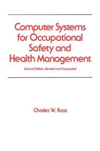 Computer Systems for Occupational Safety and Health Management