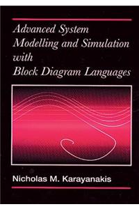 Advanced System Modelling and Simulation with Block Diagram Languages Mphasizing Respiratory and Nervous Systems