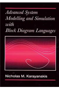 Advanced System Modelling and Simulation with Block Diagram Languages Mphasizing Respiratory and Nervous Systems