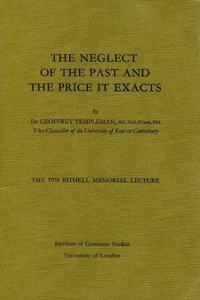 The Neglect of the Past and the Price It Exacts