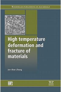 High Temperature Deformation and Fracture of Materials