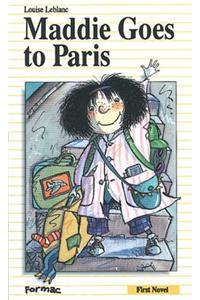 Maddie Goes to Paris