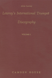 Lowrey's International Trumpet Discography