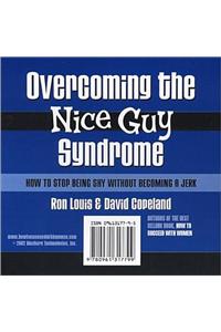 Overcoming the Nice Guy Syndrome