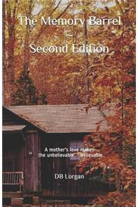 The Memory Barrel Second Edition