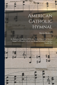 American Catholic Hymnal