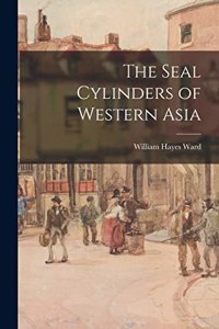 Seal Cylinders of Western Asia