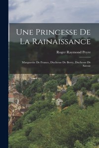 Une Princesse De La Rainaissance