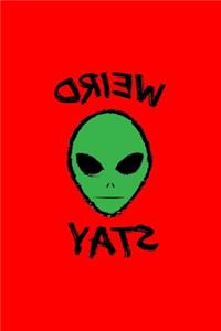 Weird Stay