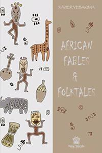 African Fables and Folktales