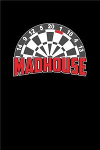 Madhouse