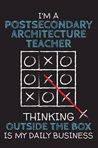 I'm a POSTSECONDARY ARCHITECTURE TEACHER: Thinking Outside The Box - Blank Dotted Job Customized Notebook. Funny Profession Accessories. Office Supplies, Work Colleague Leaving Gift, Co-Work