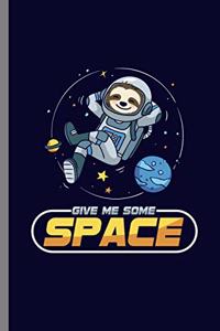 Give me some Space