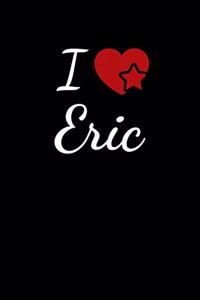 I Love Eric