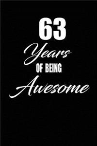 63 years of being awesome