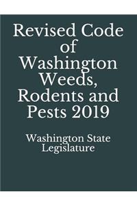 Revised Code of Washington Weeds, Rodents and Pests 2019