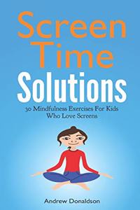 Screen Time Solutions