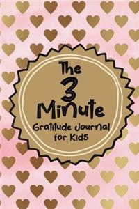 The 3 Minute Gratitude Journal for Kids