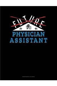 Future Physician Assistant
