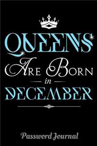 Queens Are Born In December Password Journal