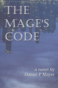 The Mage's Code, 1