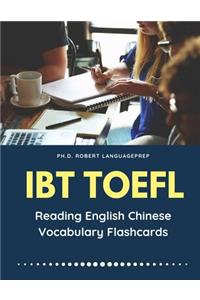 IBT Toefl Reading English Chinese Vocabulary Flashcards