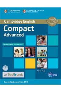 Compact Advanced Student's Book Without Answers with Testbank