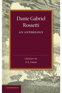 Dante Gabriel Rossetti