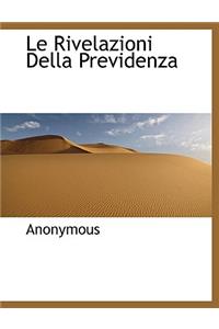 Le Rivelazioni Della Previdenza