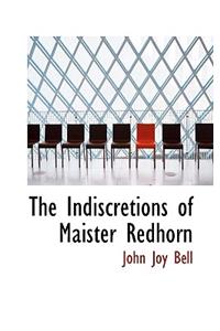 The Indiscretions of Maister Redhorn