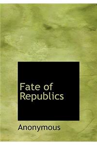 Fate of Republics