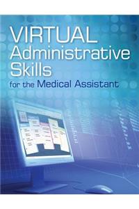 Virtual Administrative Skills for the Medical Assistant Printed Access Card