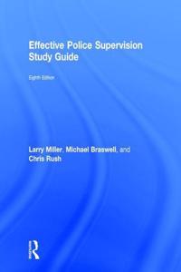 Effective Police Supervision Study Guide