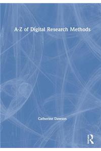 A-Z of Digital Research Methods