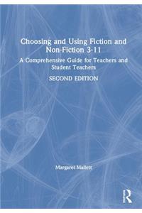 Choosing and Using Fiction and Non-Fiction 3-11