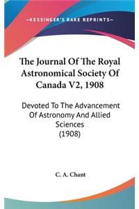 The Journal Of The Royal Astronomical Society Of Canada V2, 1908