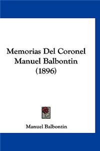 Memorias del Coronel Manuel Balbontin (1896)