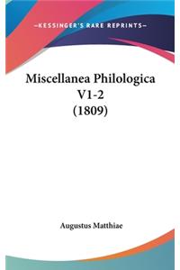 Miscellanea Philologica V1-2 (1809)