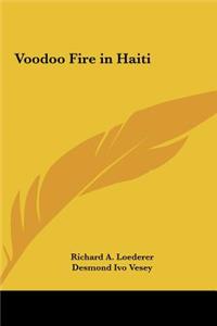 Voodoo Fire in Haiti