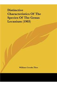 Distinctive Characteristics of the Species of the Genus Lecanium (1903)