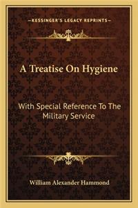Treatise on Hygiene