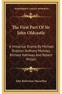 The First Part Of Sir John Oldcastle